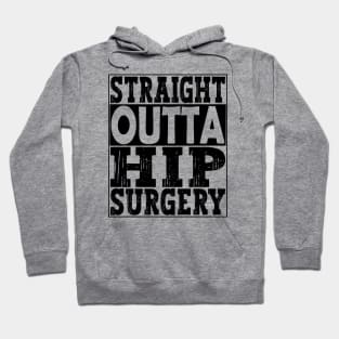 Hip Surgery Hoodie